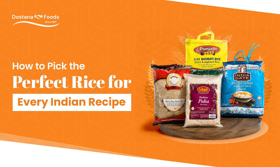 How to Pick the Perfect Rice for Every Indian Recipe